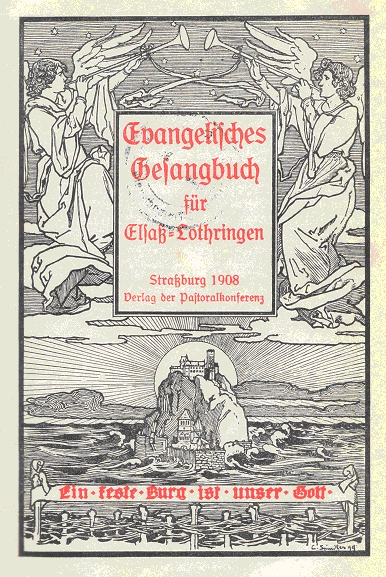 Abbildung Titelseite Strassburger Gesangbuch 1899 Ein feste Burg ist unser Gott